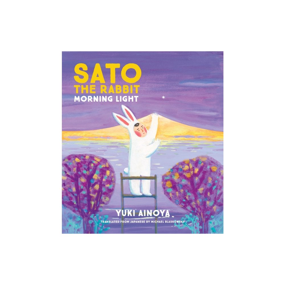 Enchanted Lion Books Sato the Rabbit, Morning Light (inbunden, eng)