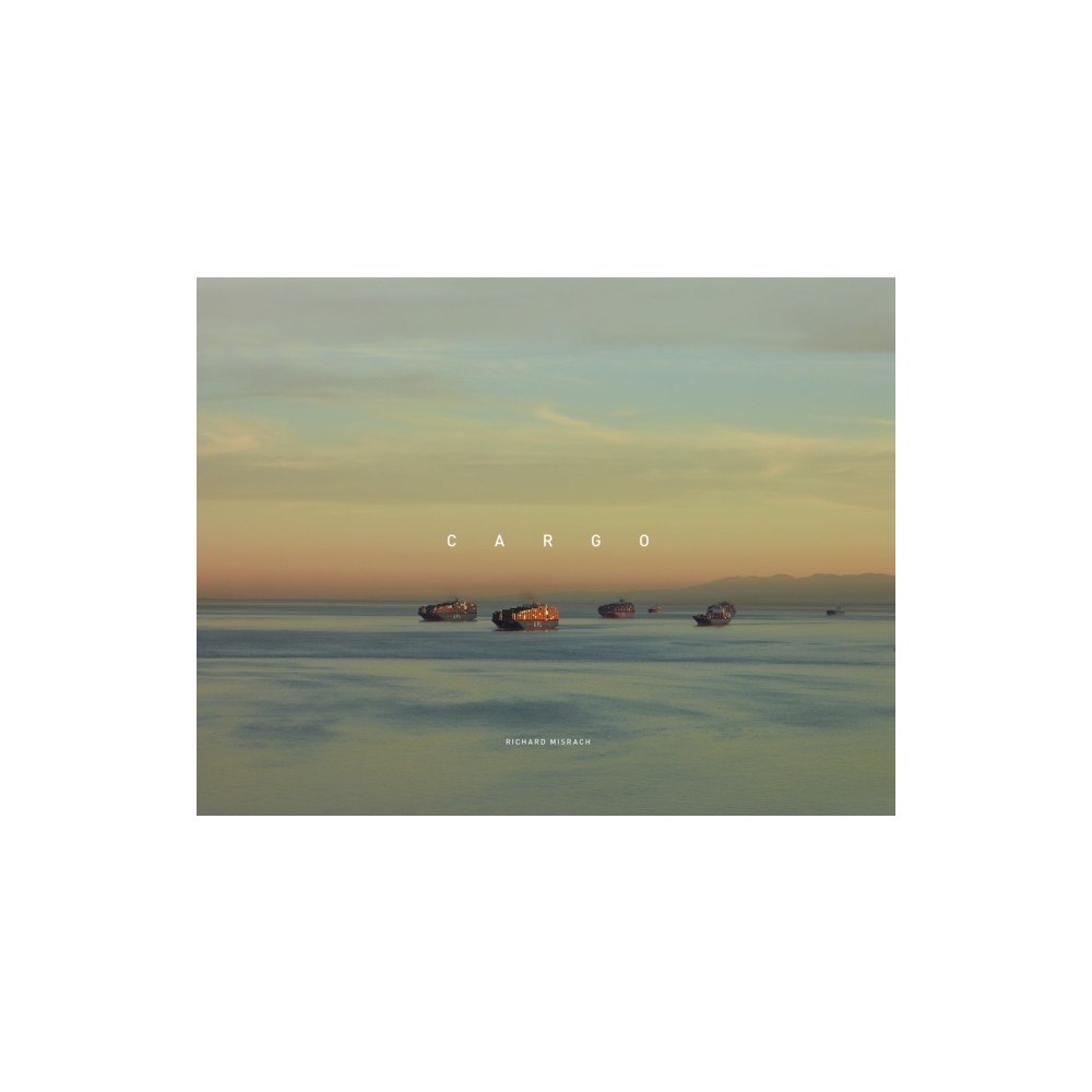 Aperture Richard Misrach: Cargo (inbunden, eng)