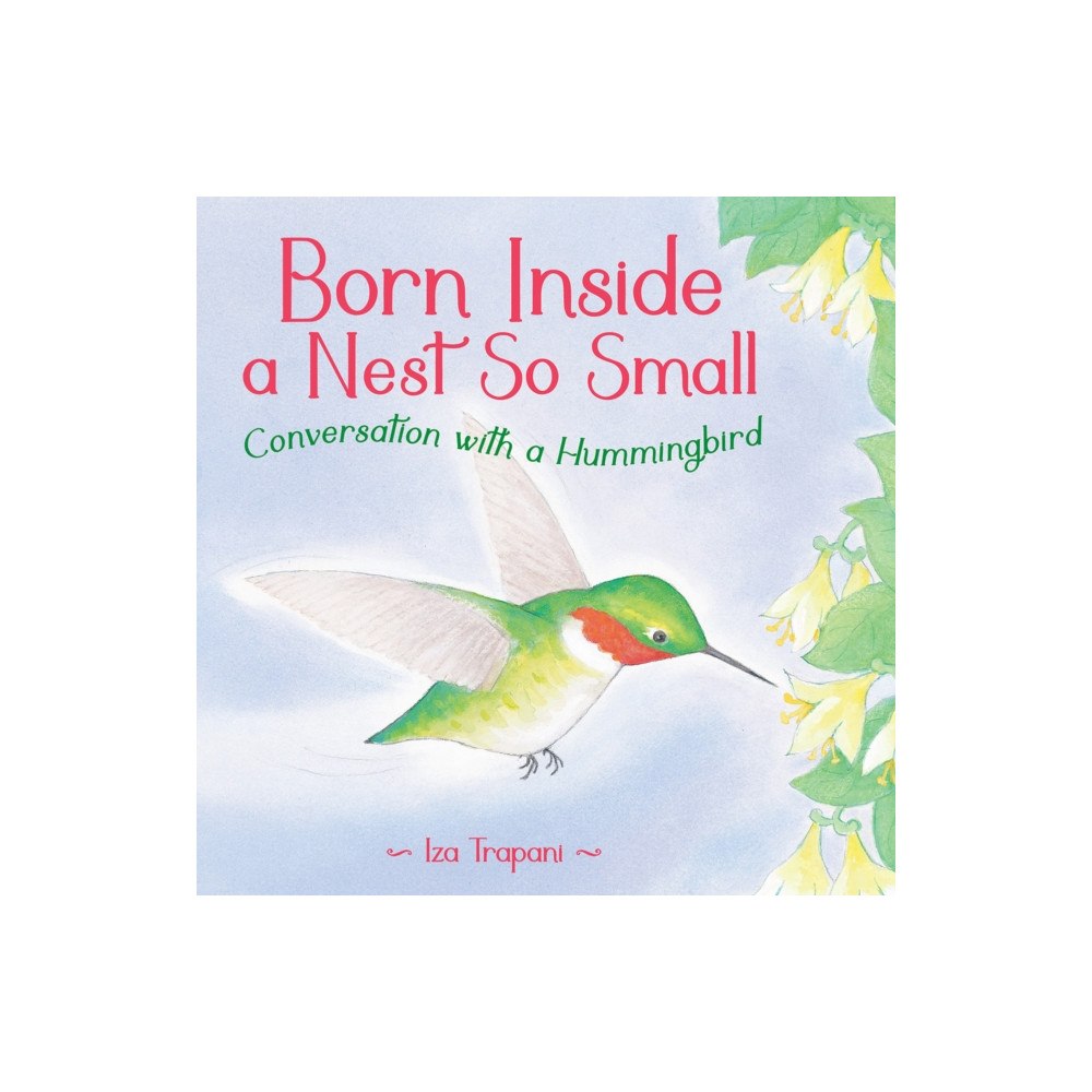 Charlesbridge Publishing,U.S. Born Inside a Nest So Small (inbunden, eng)