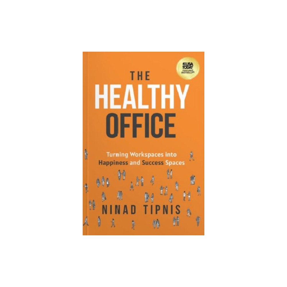 Ethos Collective The Healthy Office (häftad, eng)