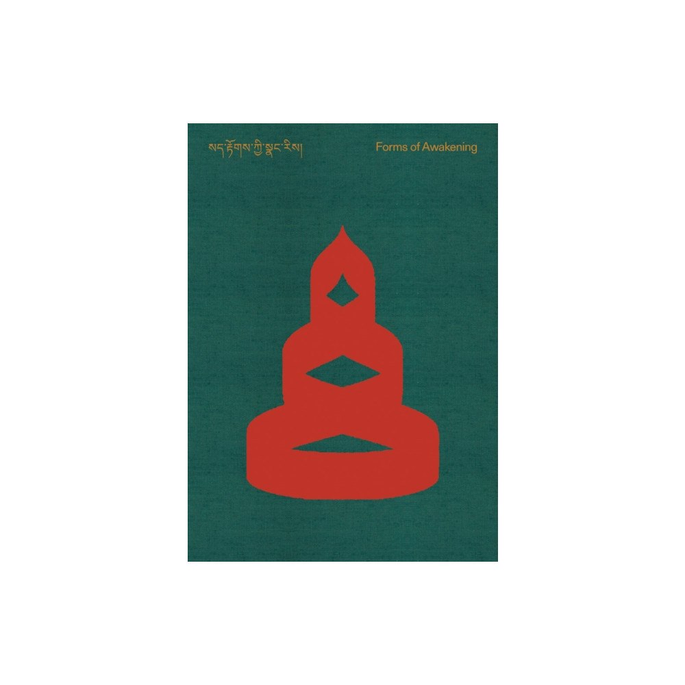 Distributed Art Publishers Forms of Awakening: Tibetan Art (inbunden, eng)