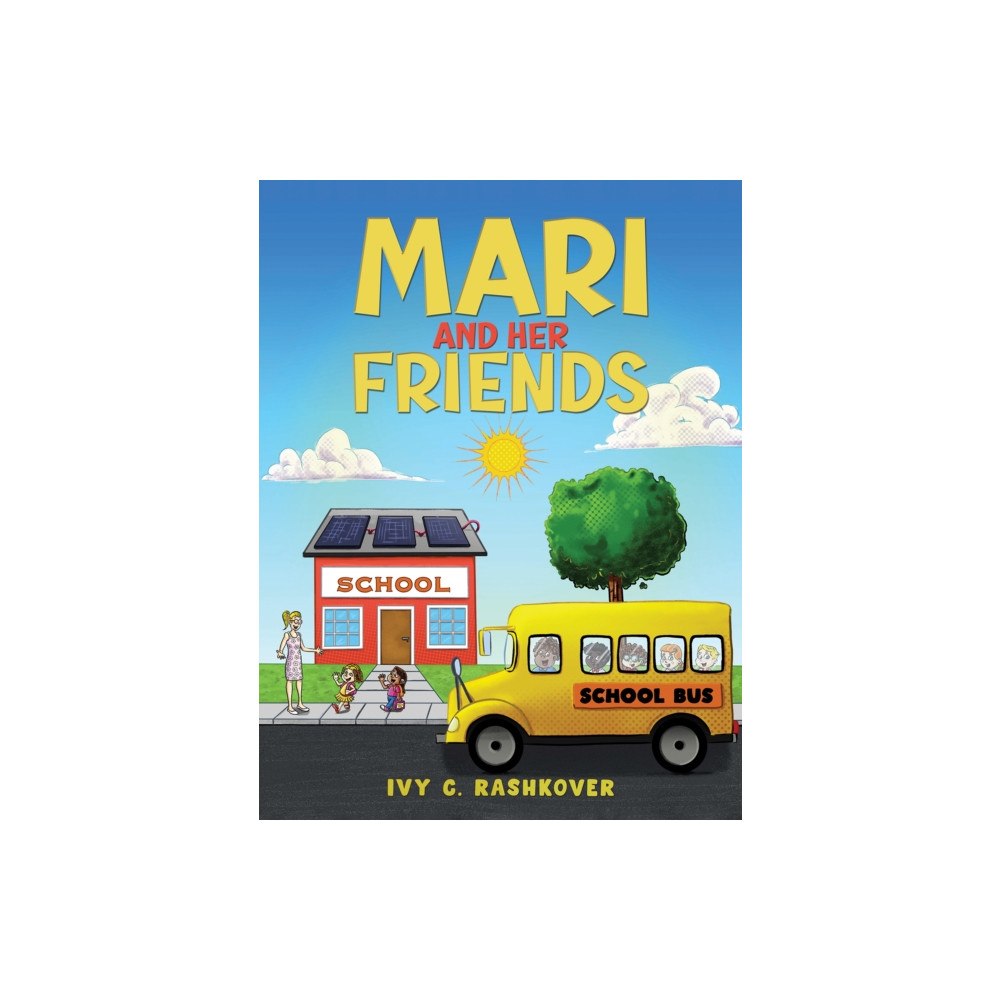 Austin Macauley Publishers LLC Mari and Her Friends (häftad, eng)