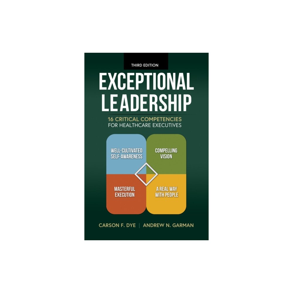 Health Administration Press Exceptional Leadership (häftad, eng)