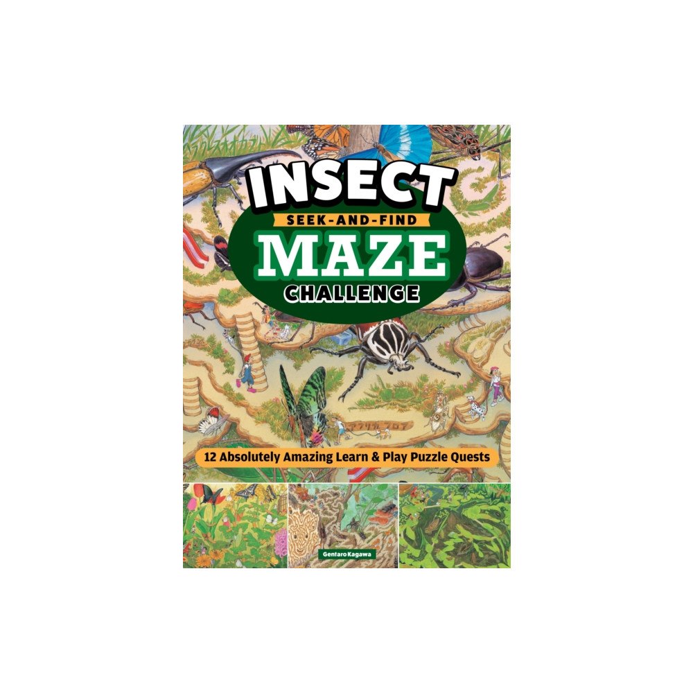 Fox Chapel Publishing Gentaro Kagawa's Curious Quest: The Hidden World of Insects (inbunden, eng)