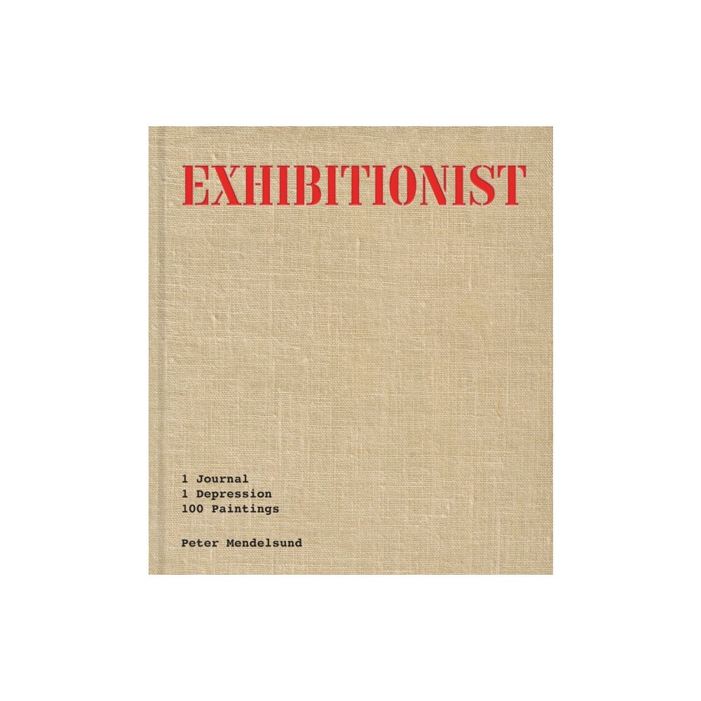 Catapult Exhibitionist (inbunden, eng)