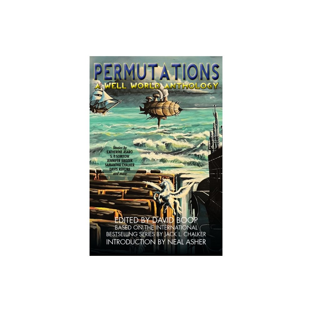Arc Manor Permutations: A Well World Anthology (häftad, eng)