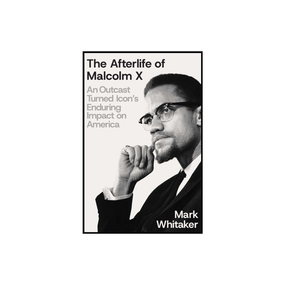Simon & Schuster The Afterlife of Malcolm X (inbunden, eng)