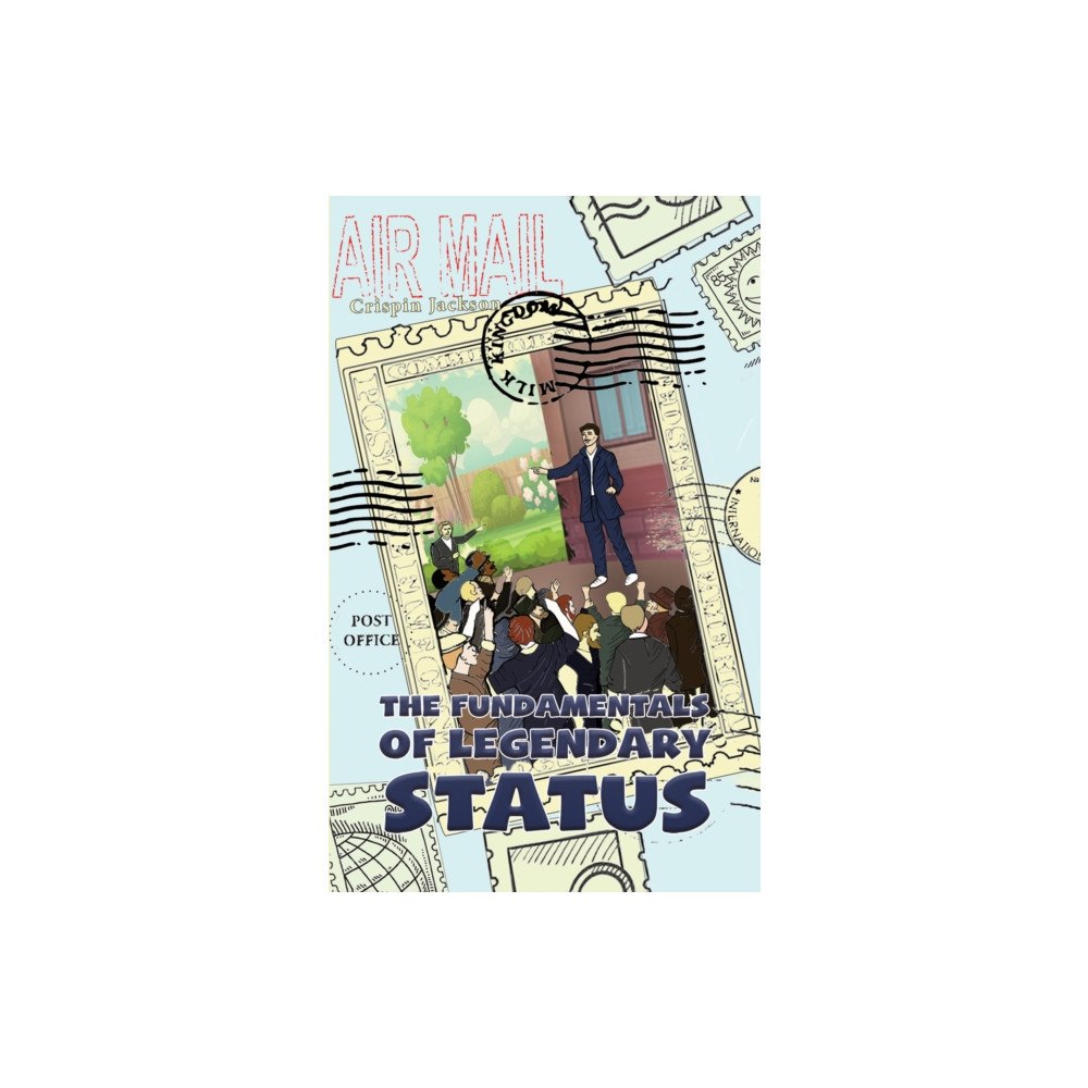 Austin Macauley Publishers LLC The Fundamentals of Legendary Status (häftad, eng)