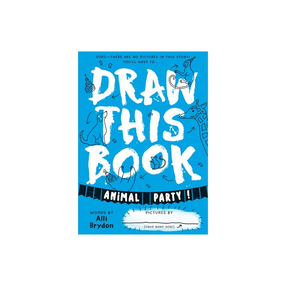 Brydon Books Ltd Animal Party (Draw This Book) (häftad, eng)