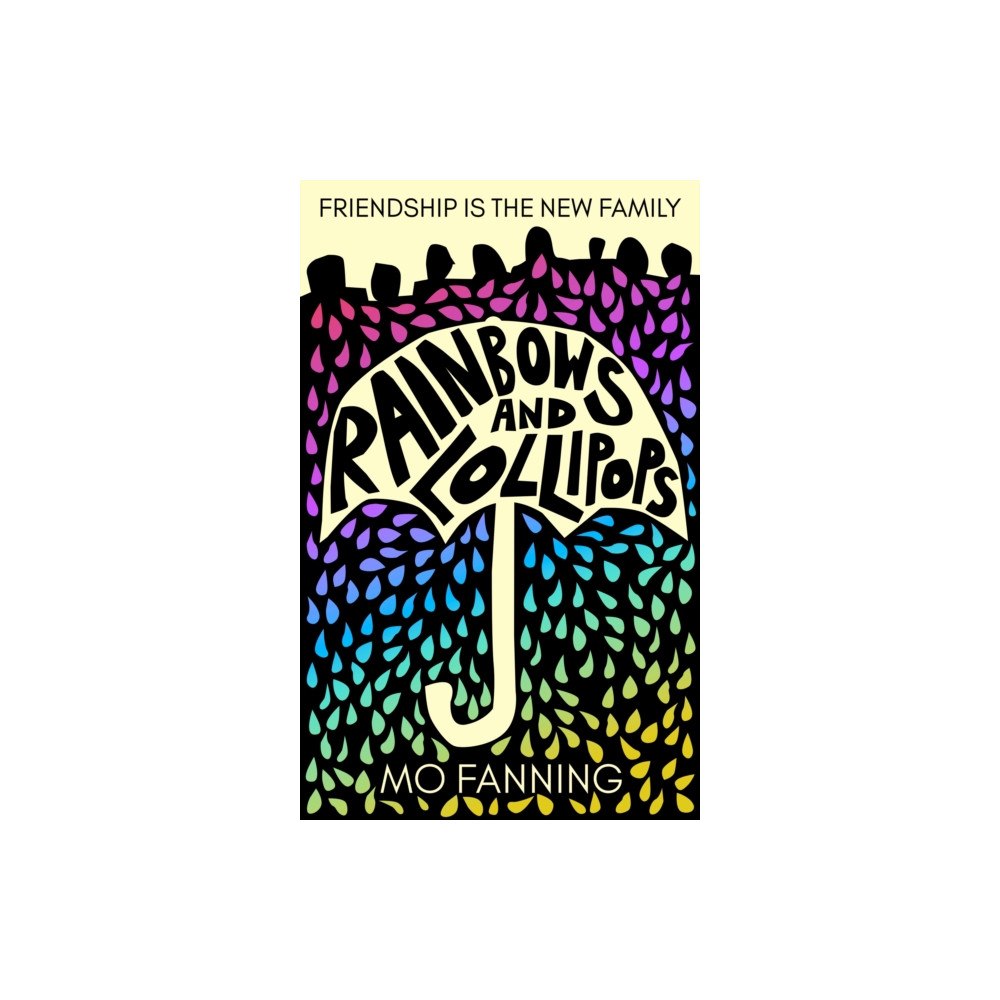 Spring Street Books Rainbows and Lollipops (häftad, eng)