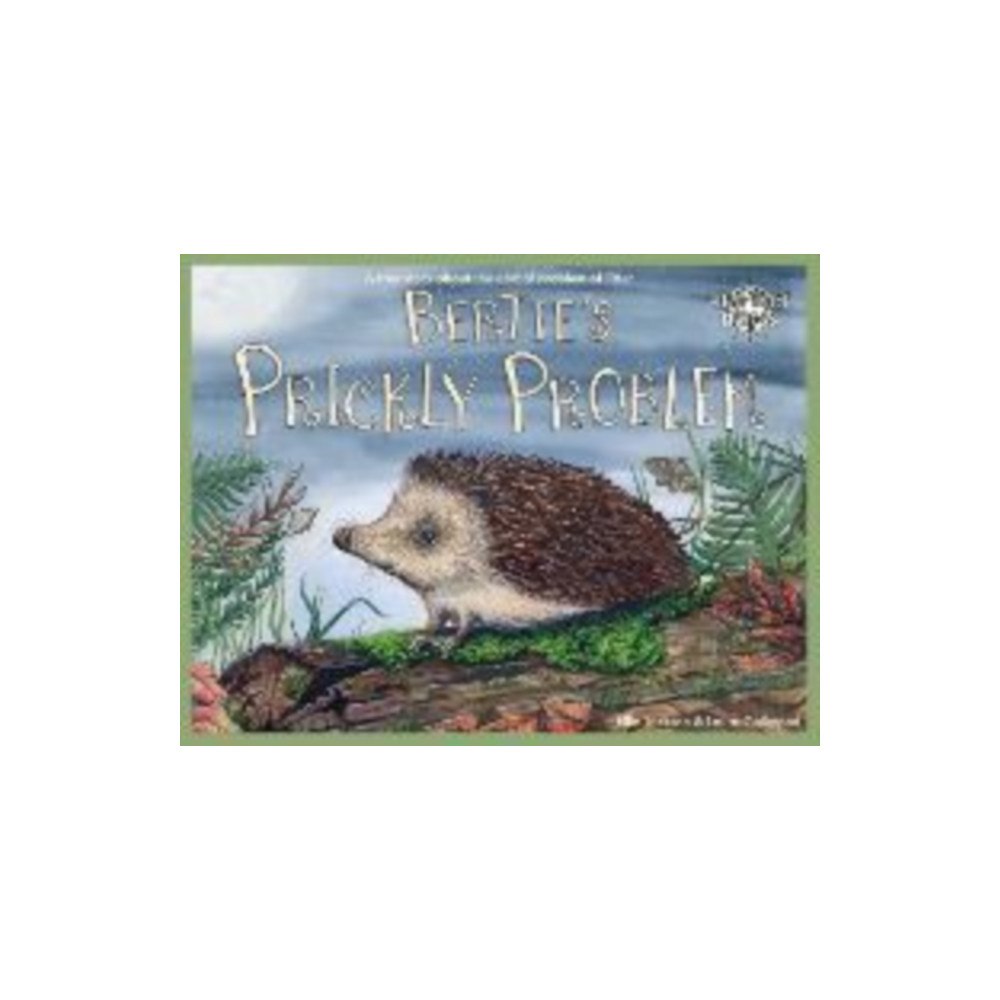 Under Pressure Media Limited Bertie's Prickly Problem (häftad, eng)