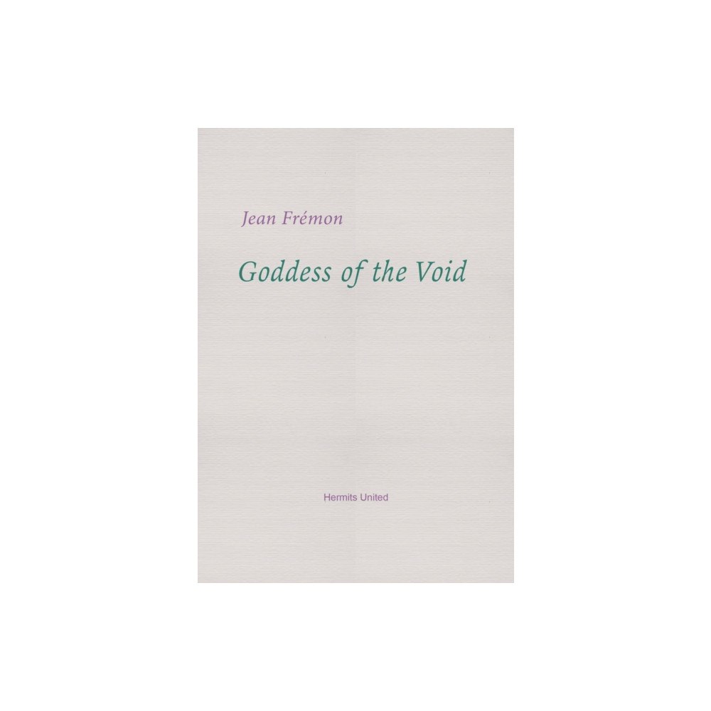 Hermits United Goddess of the Void (häftad, fre)