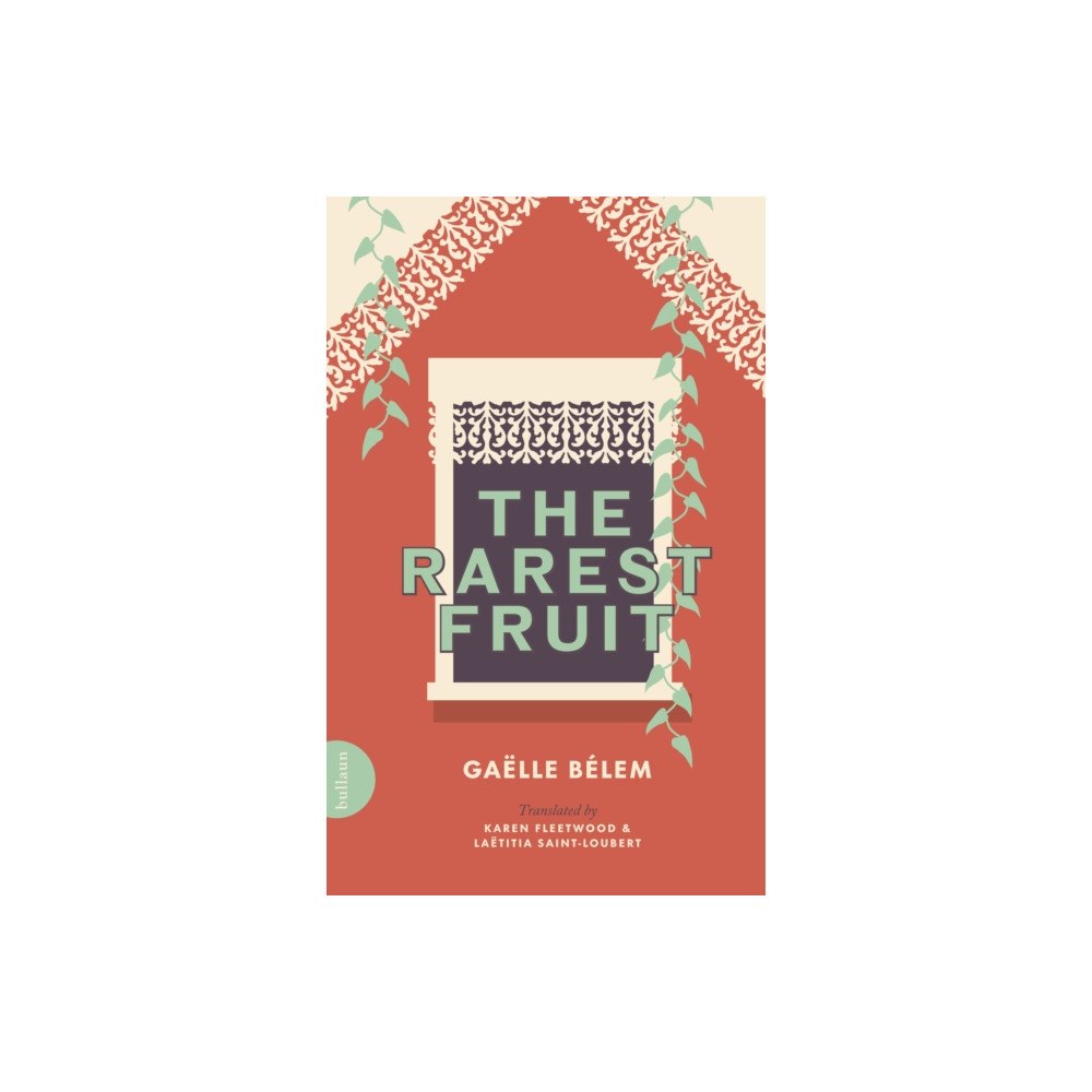 Bullaun Press The Rarest Fruit (häftad, eng)