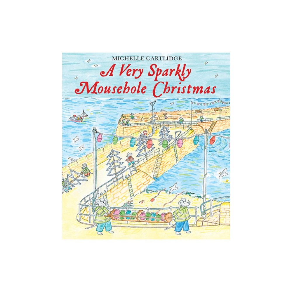 Mabecron Books Ltd Very Sparkly Mousehole Christmas (inbunden, eng)