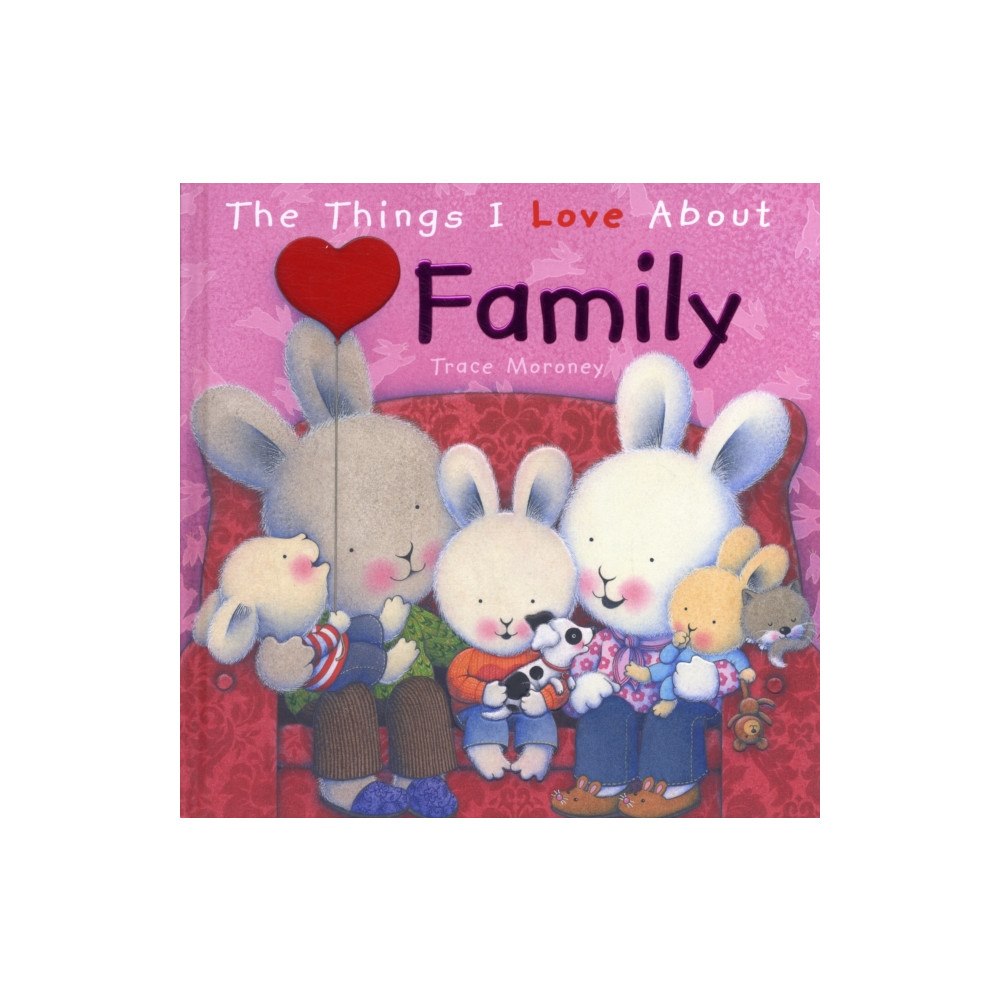 Five Mile The Things I Love About Family (inbunden, eng)