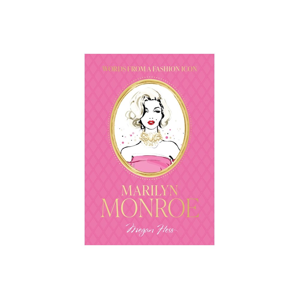 Hardie Grant Books Words from a Fashion Icon: Marilyn Monroe (inbunden, eng)