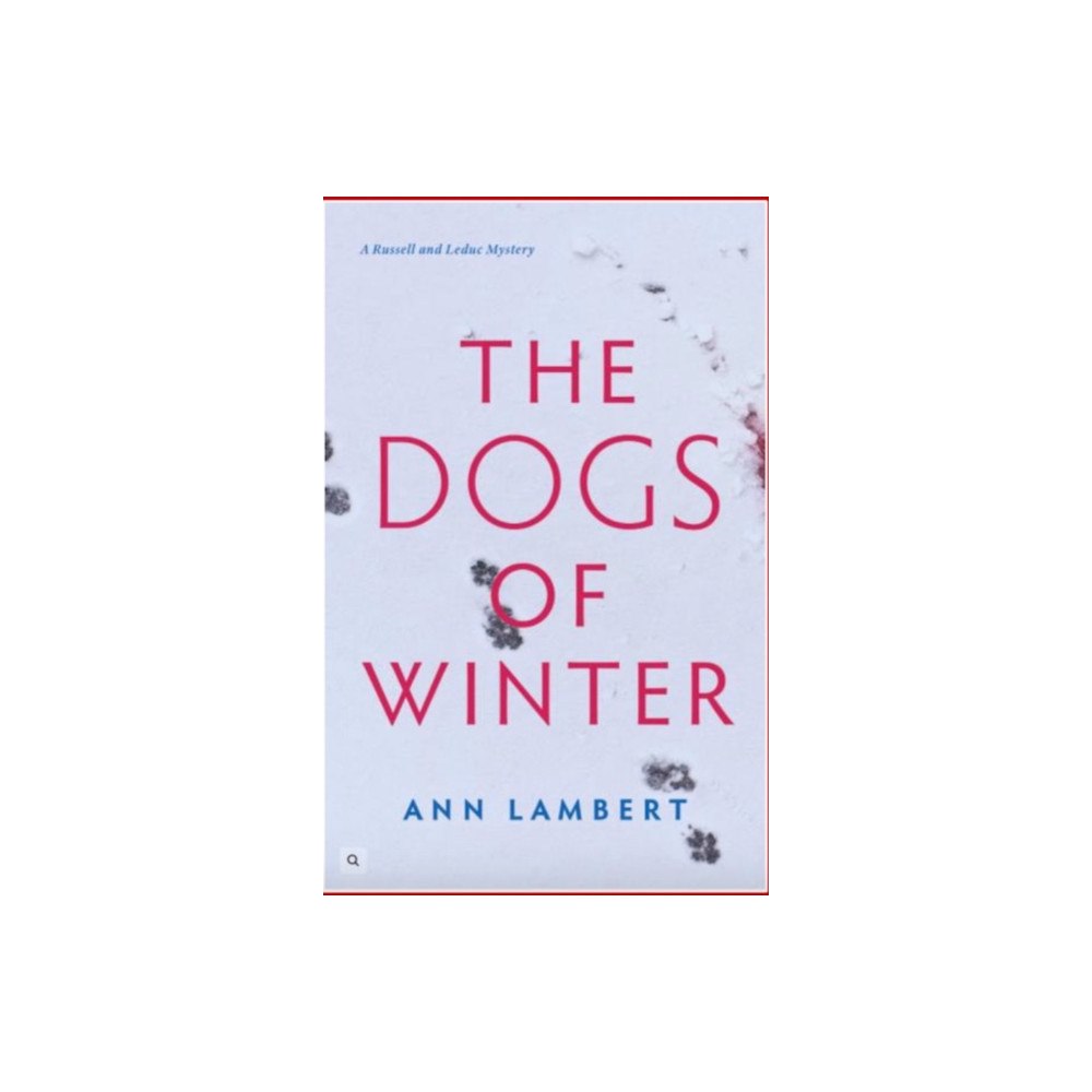 Second Story Press The Dogs of Winter (häftad, eng)