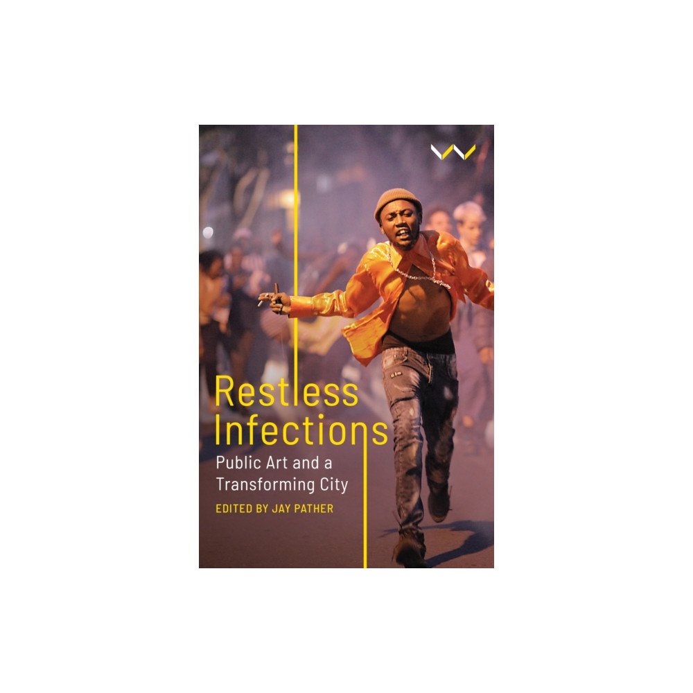 Wits University Press Restless Infections (häftad, eng)