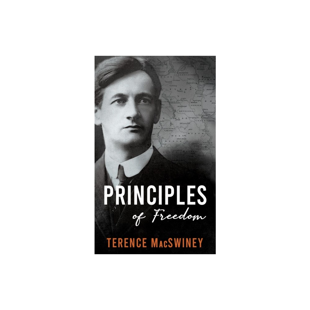 The Mercier Press Principles of Freedom (häftad, eng)