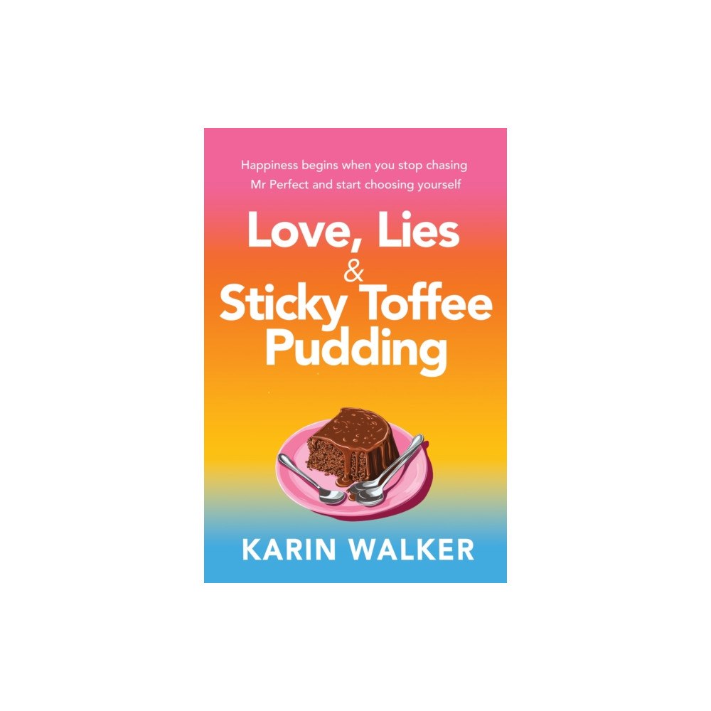 Poolbeg Press Ltd Love Lies & Sticky Toffee Pudding (häftad, eng)