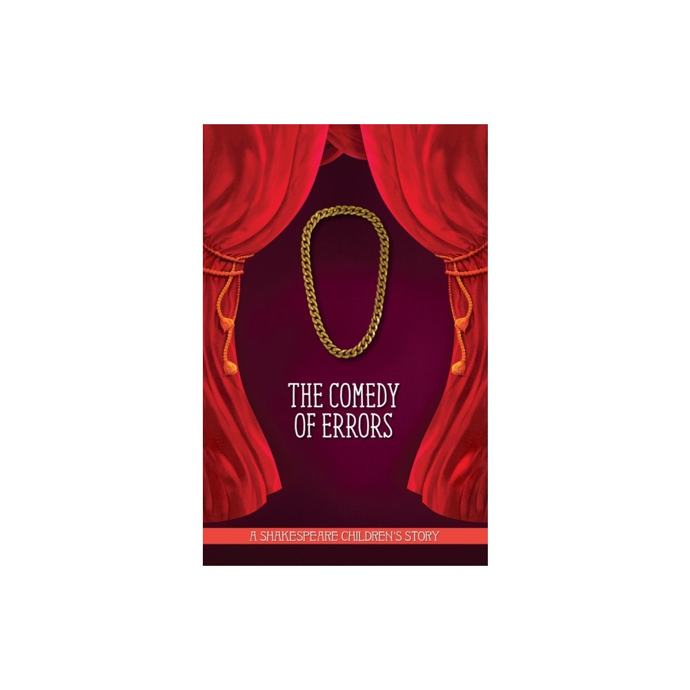 Sweet Cherry Publishing The Comedy of Errors (inbunden, eng)