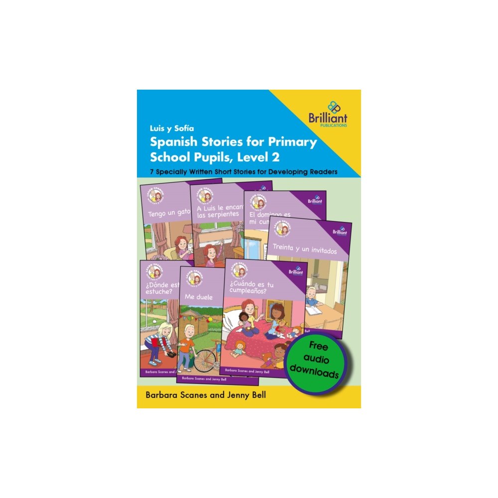 Brilliant Publications Ltd Luis y SofIa Spanish Stories for Primary School Pupils, Level 2 (häftad, eng)