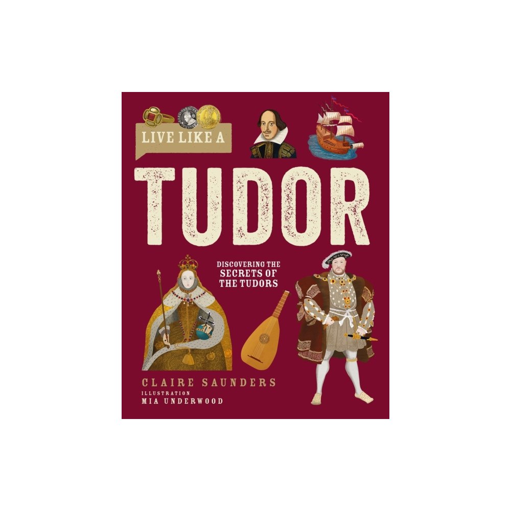 Button Books Live Like A Tudor (inbunden, eng)
