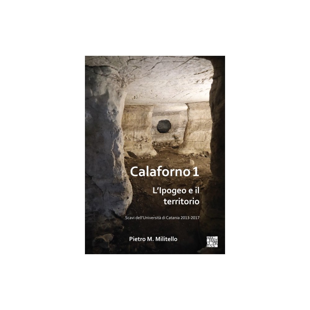 Archaeopress Publishing Calaforno 1 (häftad, ita)