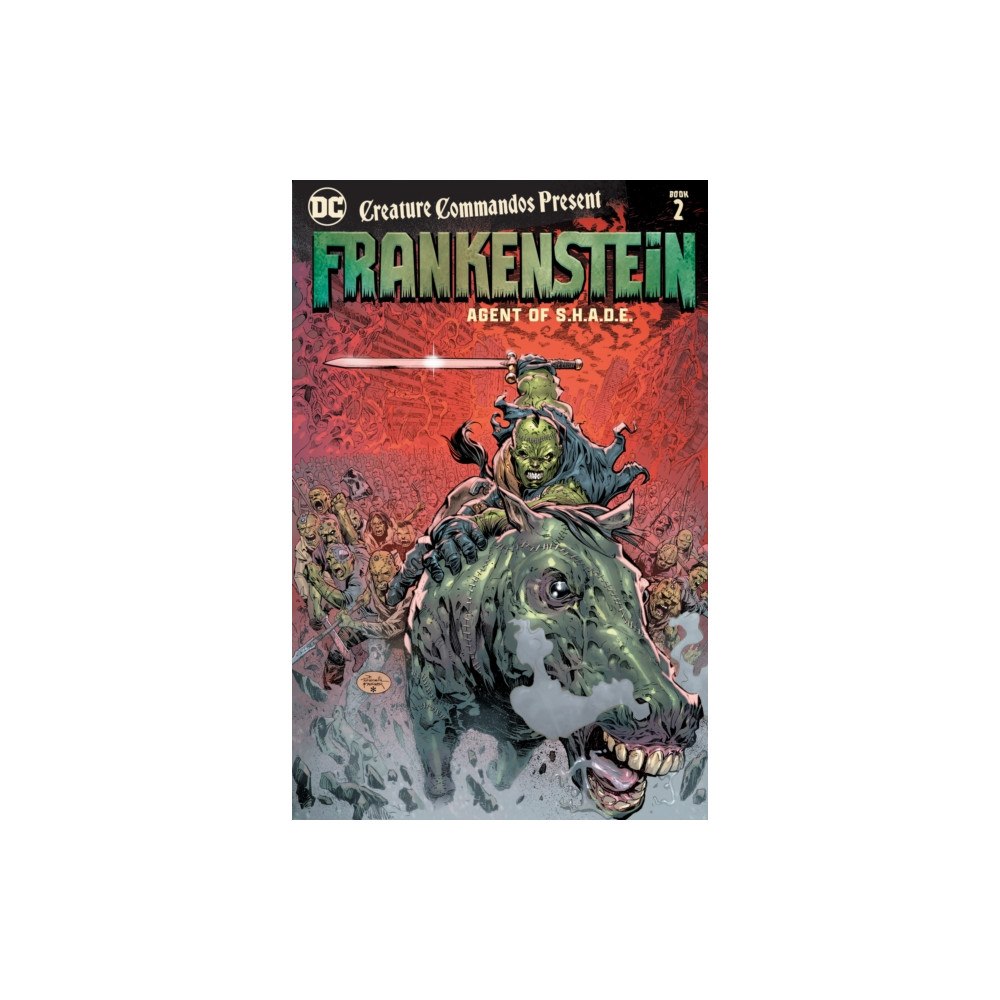 DC Comics Creature Commandos Present: Frankenstein, Agent of S.H.A.D.E. Book Two (häftad, eng)