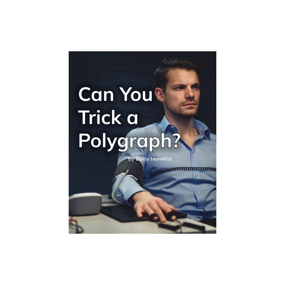 Ransom Publishing Can You Trick a Polygraph? (häftad, eng)