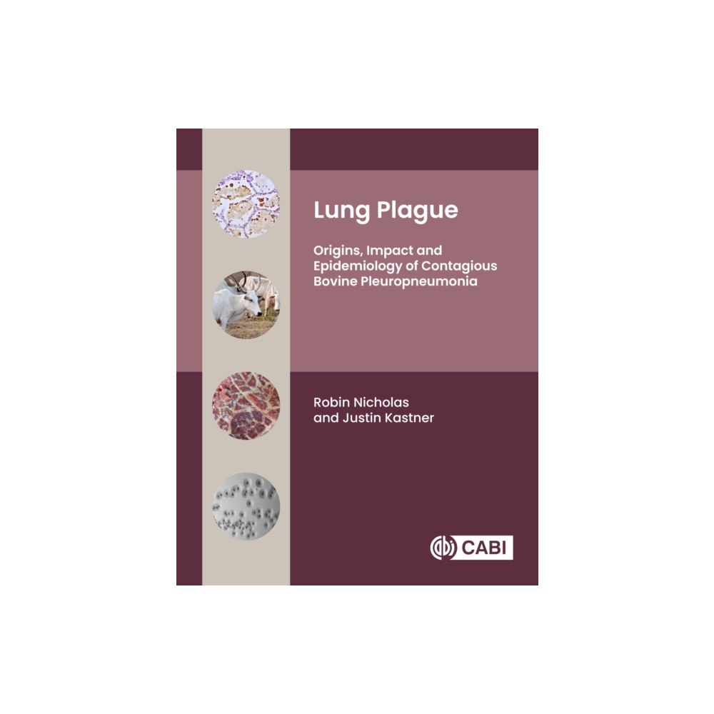 CABI Publishing Lung Plague (inbunden, eng)