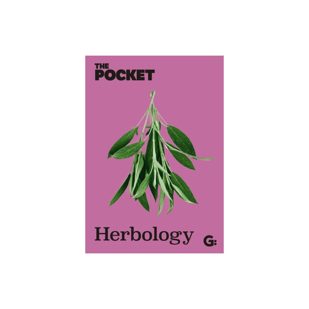 Gemini Books Group Ltd The Pocket Herbology (inbunden, eng)