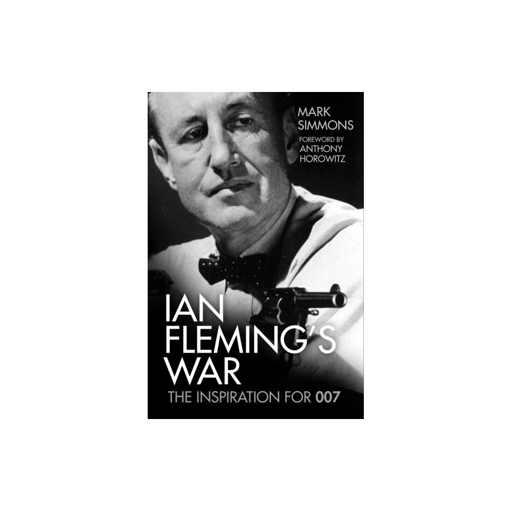 The History Press Ltd Ian Fleming's War (häftad, eng)