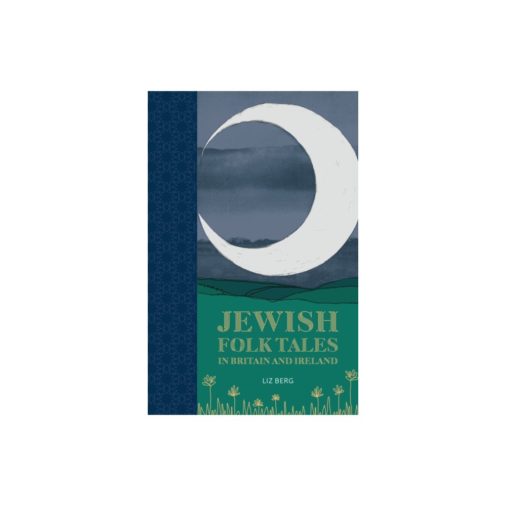 The History Press Ltd Jewish Folk Tales in Britain and Ireland (häftad, eng)