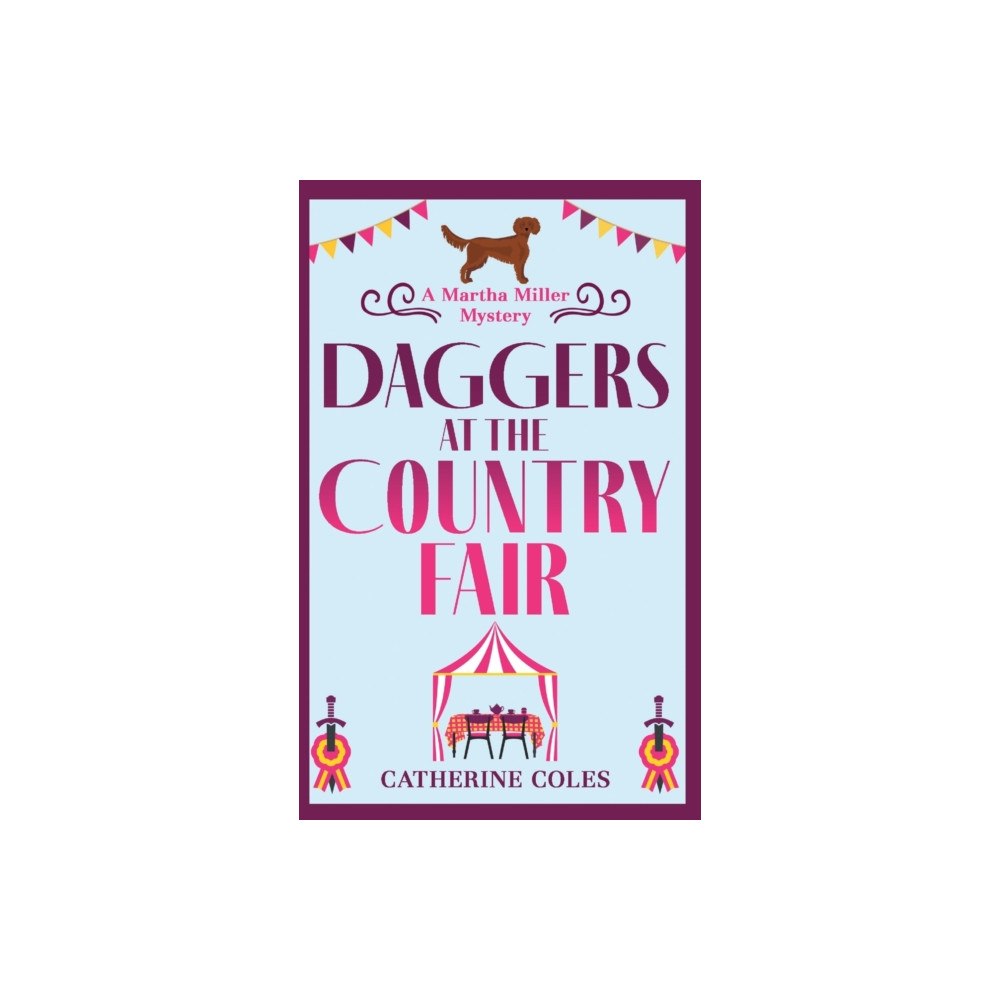 Boldwood Books Ltd Daggers at the Country Fair (inbunden, eng)