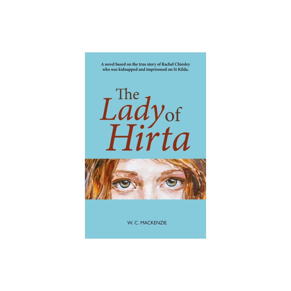 Luath Press Ltd The Lady of Hirta (häftad, eng)
