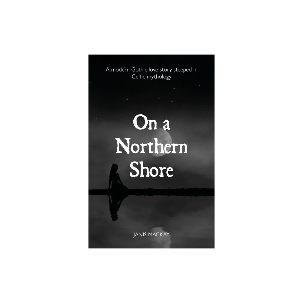Luath Press Ltd On A Northern Shore (häftad, eng)