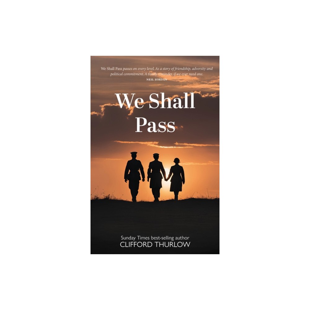 Luath Press Ltd We Shall Pass (häftad, eng)