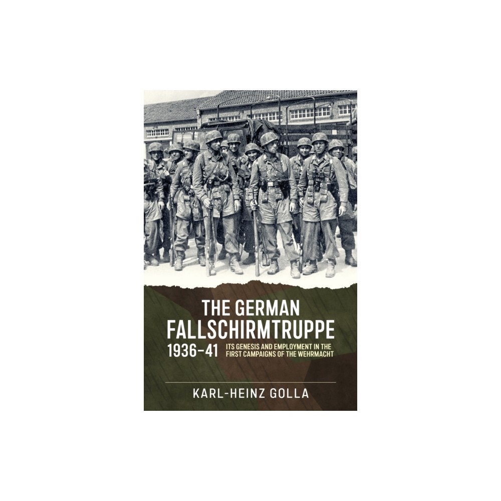 Helion & Company The German Fallschirmtruppe 1936-41 (inbunden, eng)