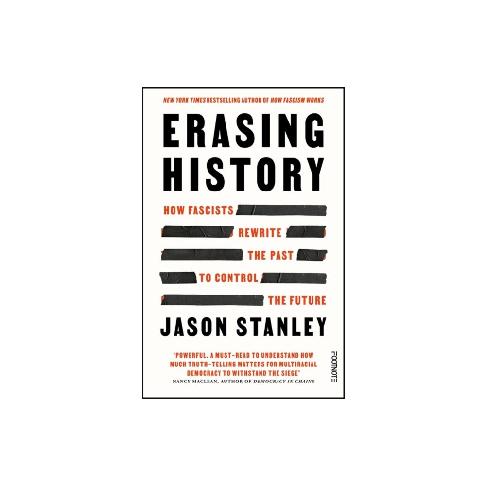 Footnote Press Ltd Erasing History (häftad, eng)