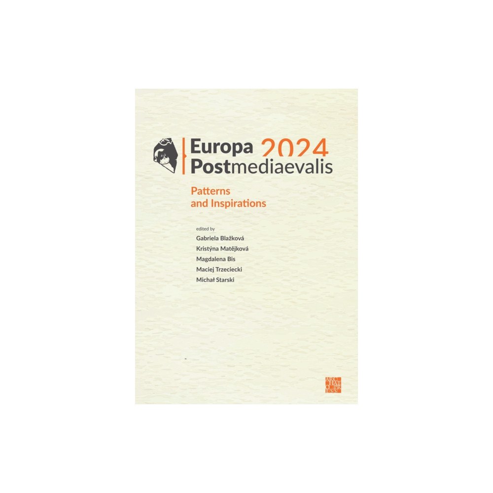 Archaeopress Europa Postmediaevalis 2024 (häftad, eng)
