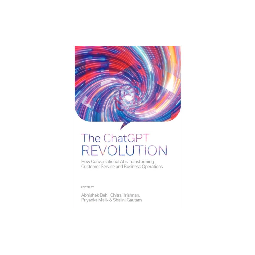 Emerald Publishing Limited The ChatGPT Revolution (inbunden, eng)