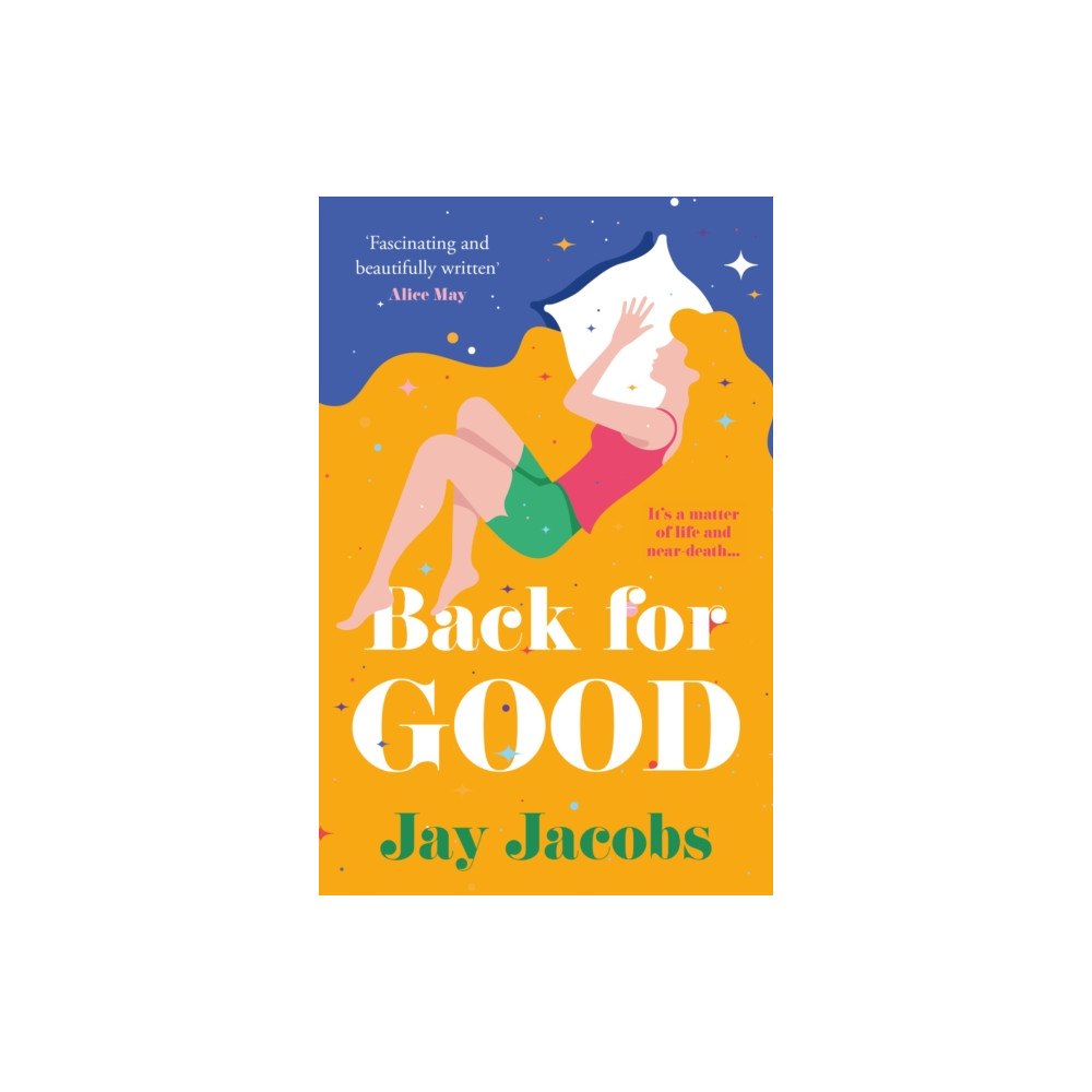 The Book Guild Ltd Back for Good (häftad, eng)