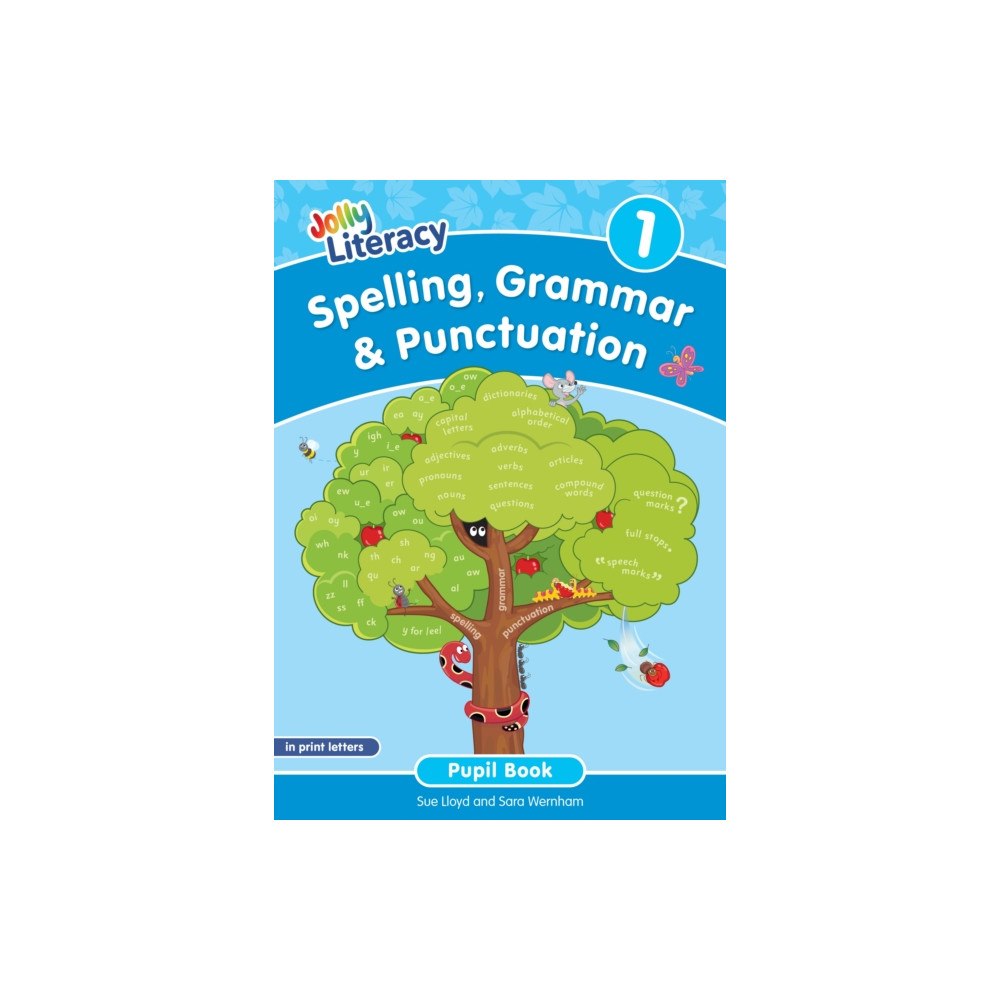 Jolly Learning Ltd Spelling, Grammar & Punctuation Pupil Book 1 (häftad, eng)