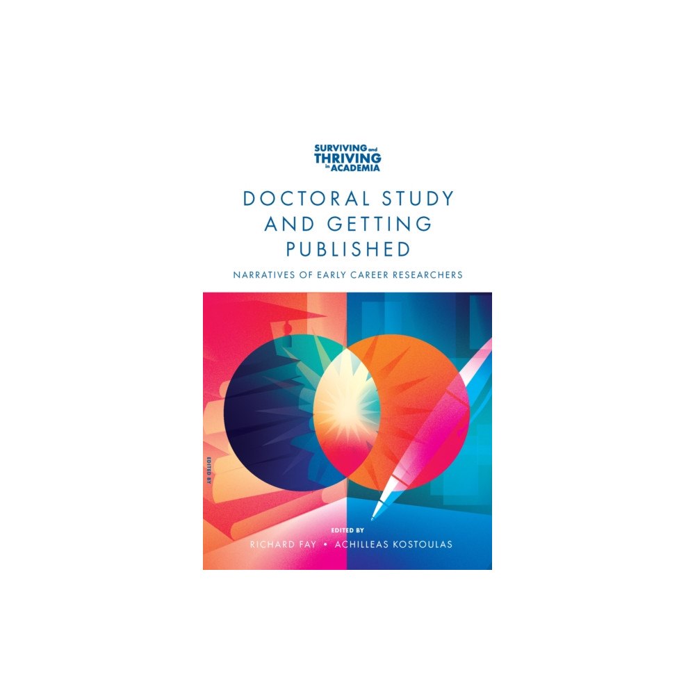 Emerald Publishing Limited Doctoral Study and Getting Published (häftad, eng)