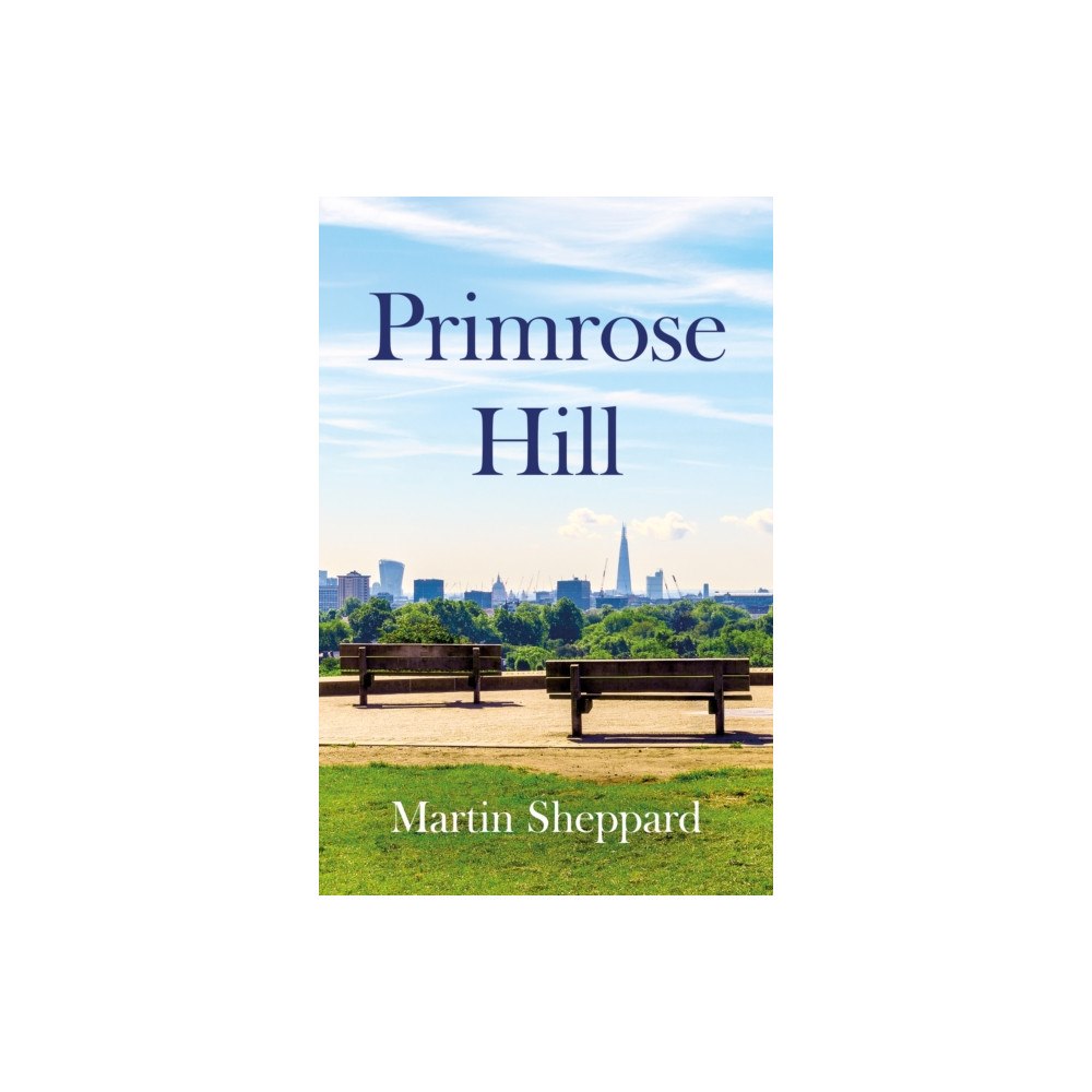 Troubador Publishing Primrose Hill (häftad, eng)