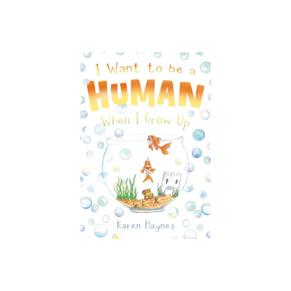 Troubador Publishing I Want to be a Human When I Grow Up (häftad, eng)