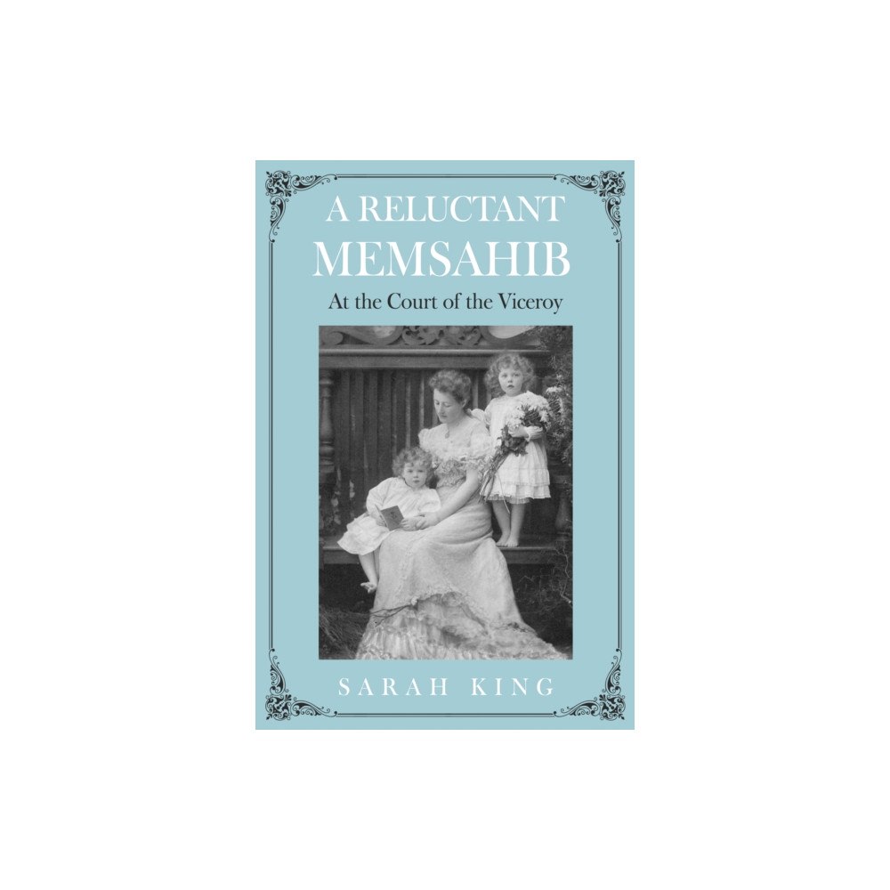 Troubador Publishing A RELUCTANT MEMSAHIB (häftad, eng)