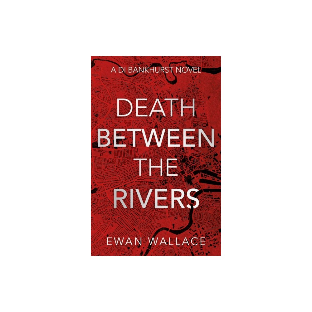 Troubador Publishing Death Between The Rivers (häftad, eng)