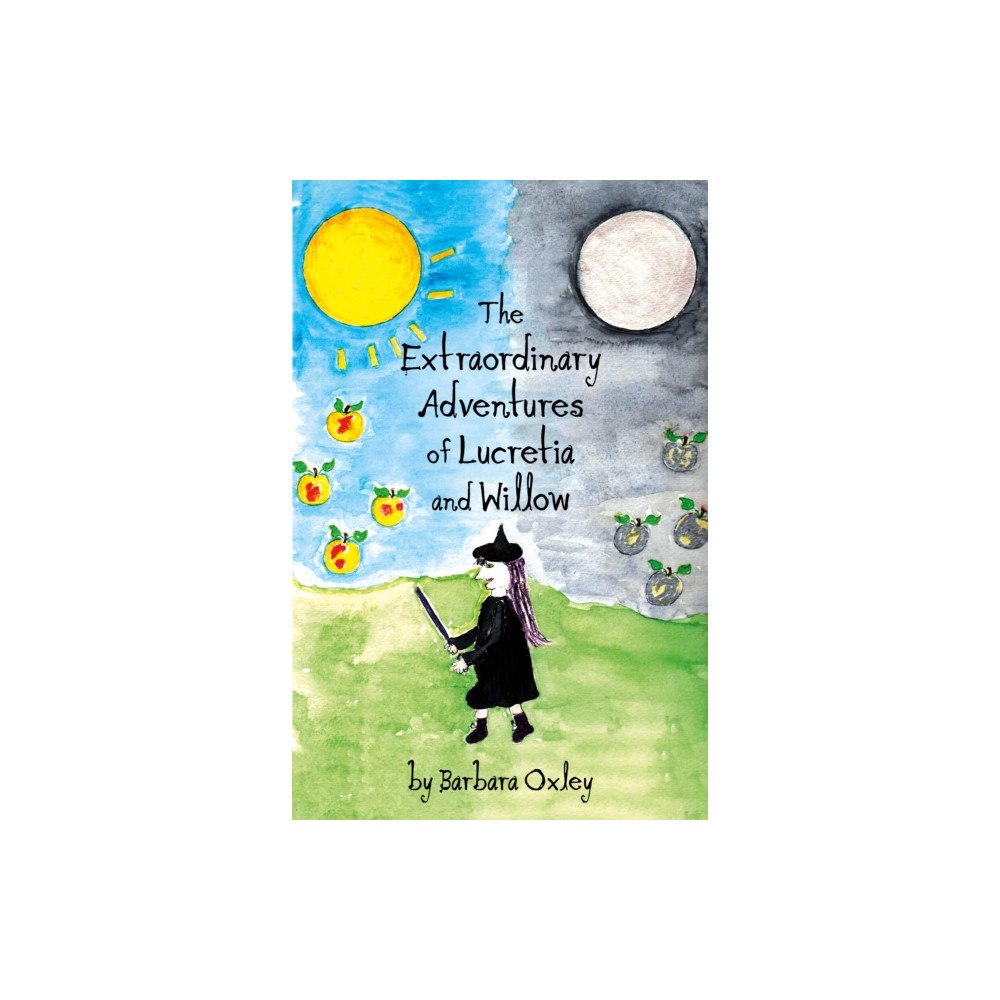 Troubador Publishing The Extraordinary Adventures of Lucretia and Willow (häftad, eng)